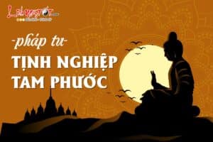 Pháp tu Tịnh Nghiệp Tam Phước là nền tảng tu học vô cùng quan trọng