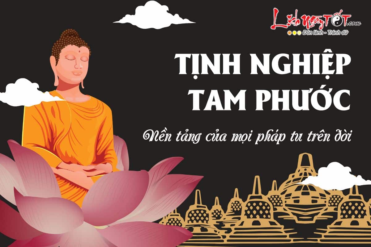 Tịnh Nghiệp Tam Phước Tinh Nghiep Tam Phuoc