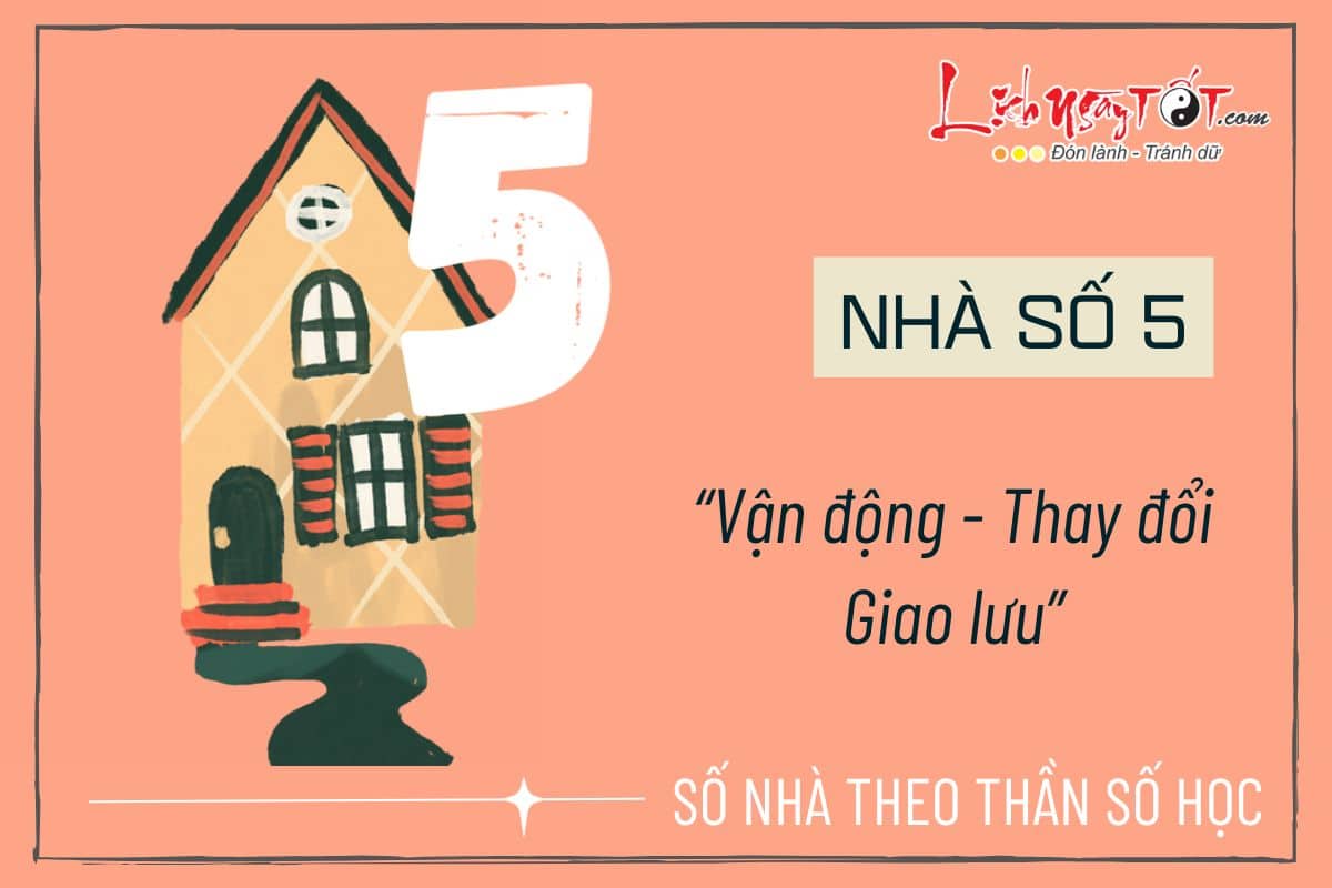 Y nghia nha so 5 theo Than so hoc