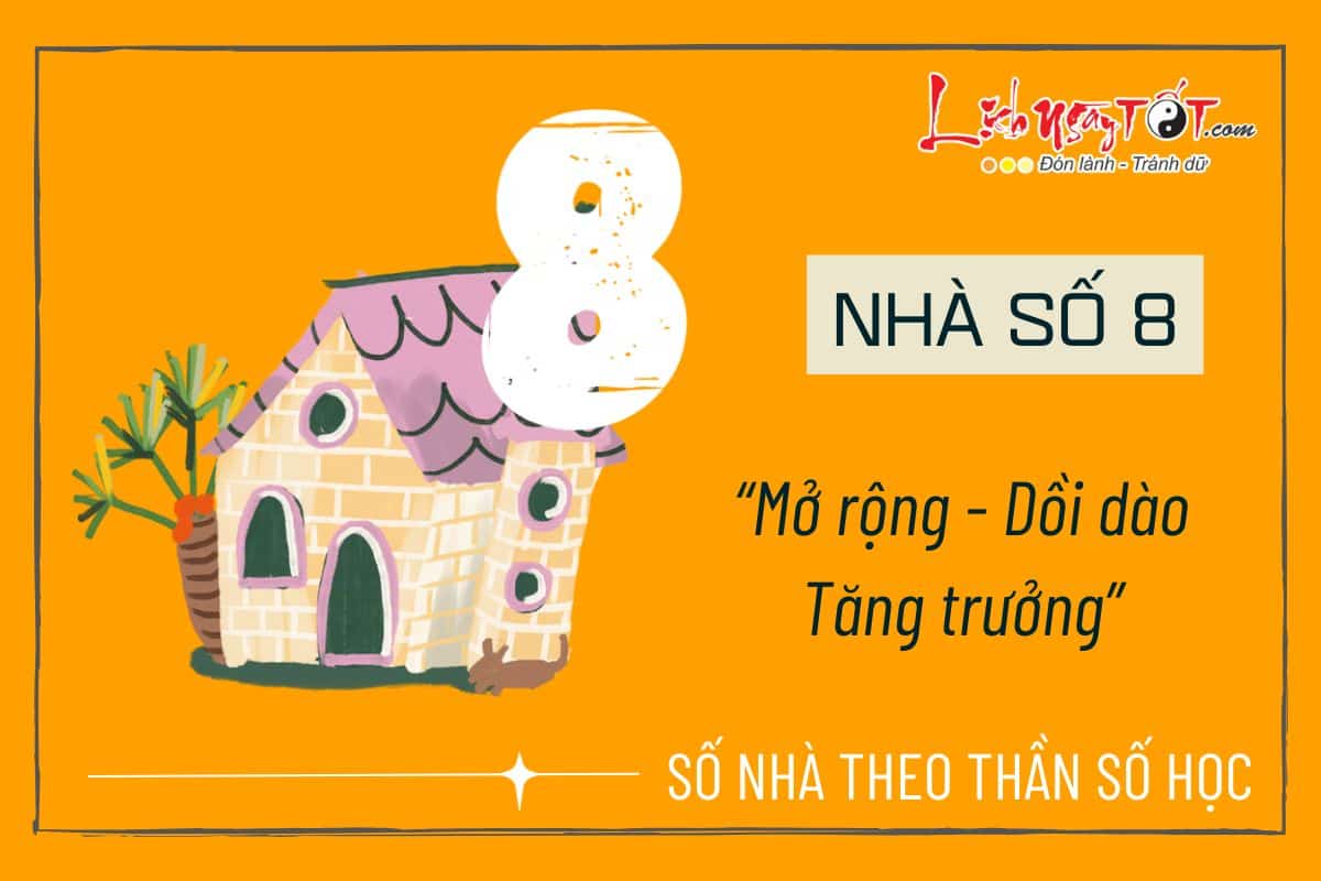Y nghia nha so 8 theo Than so hoc