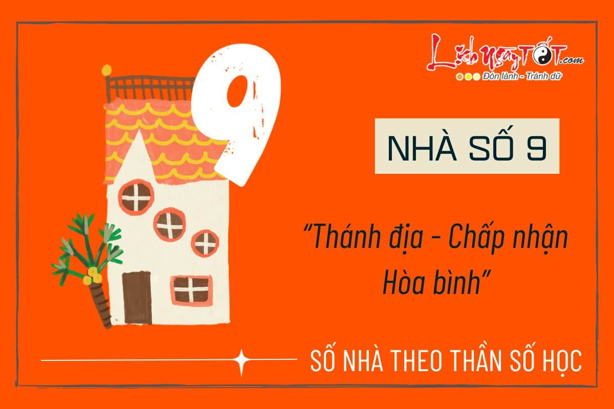 Y nghia nha so 9 theo Than so hoc