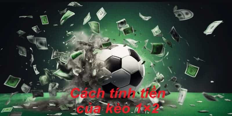 Cách tính tiền thưởng của kèo châu Âu tại nhà cái chúng tôi rất đơn giản